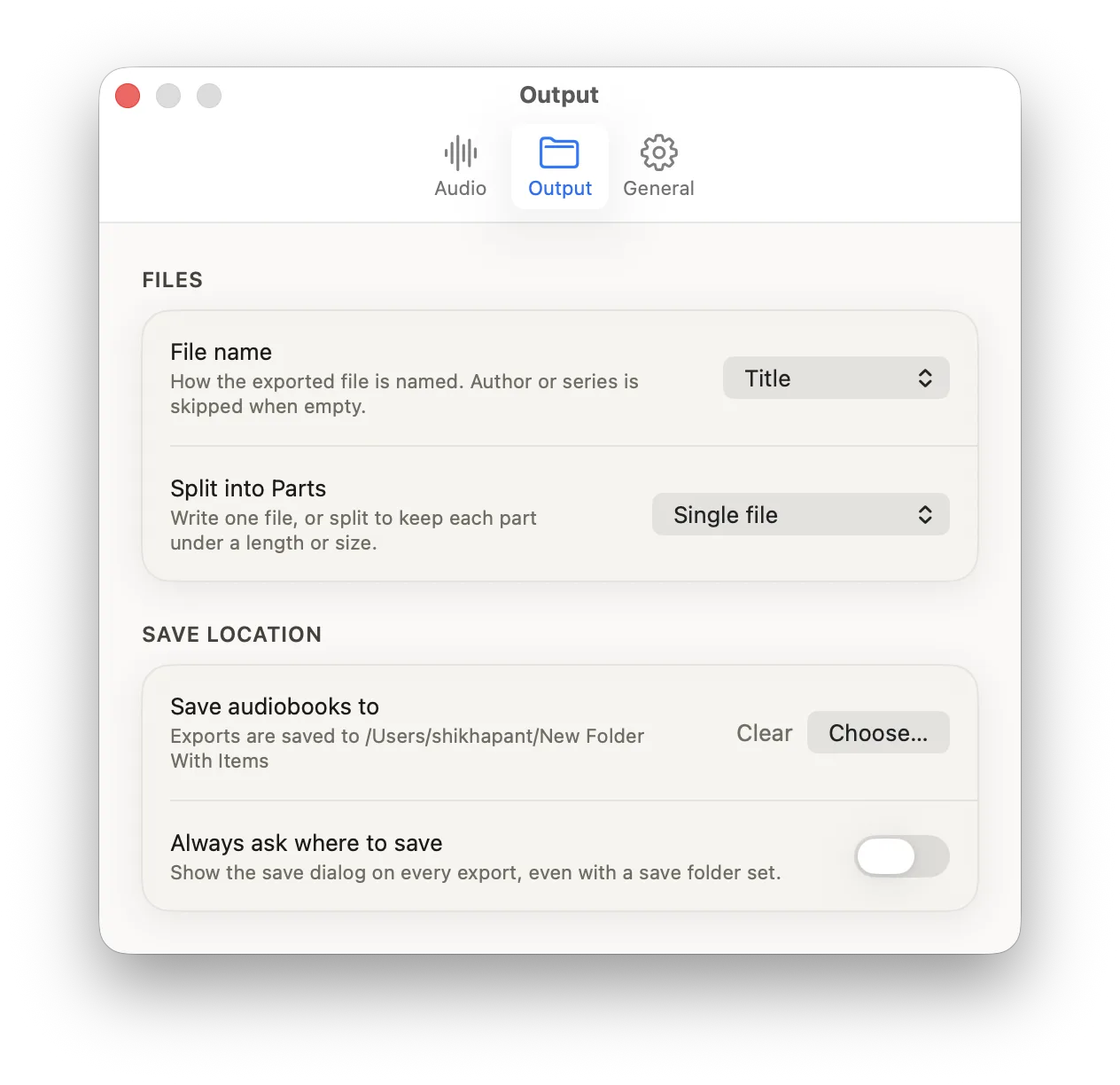 Output preferences: file naming, splitting and save location.